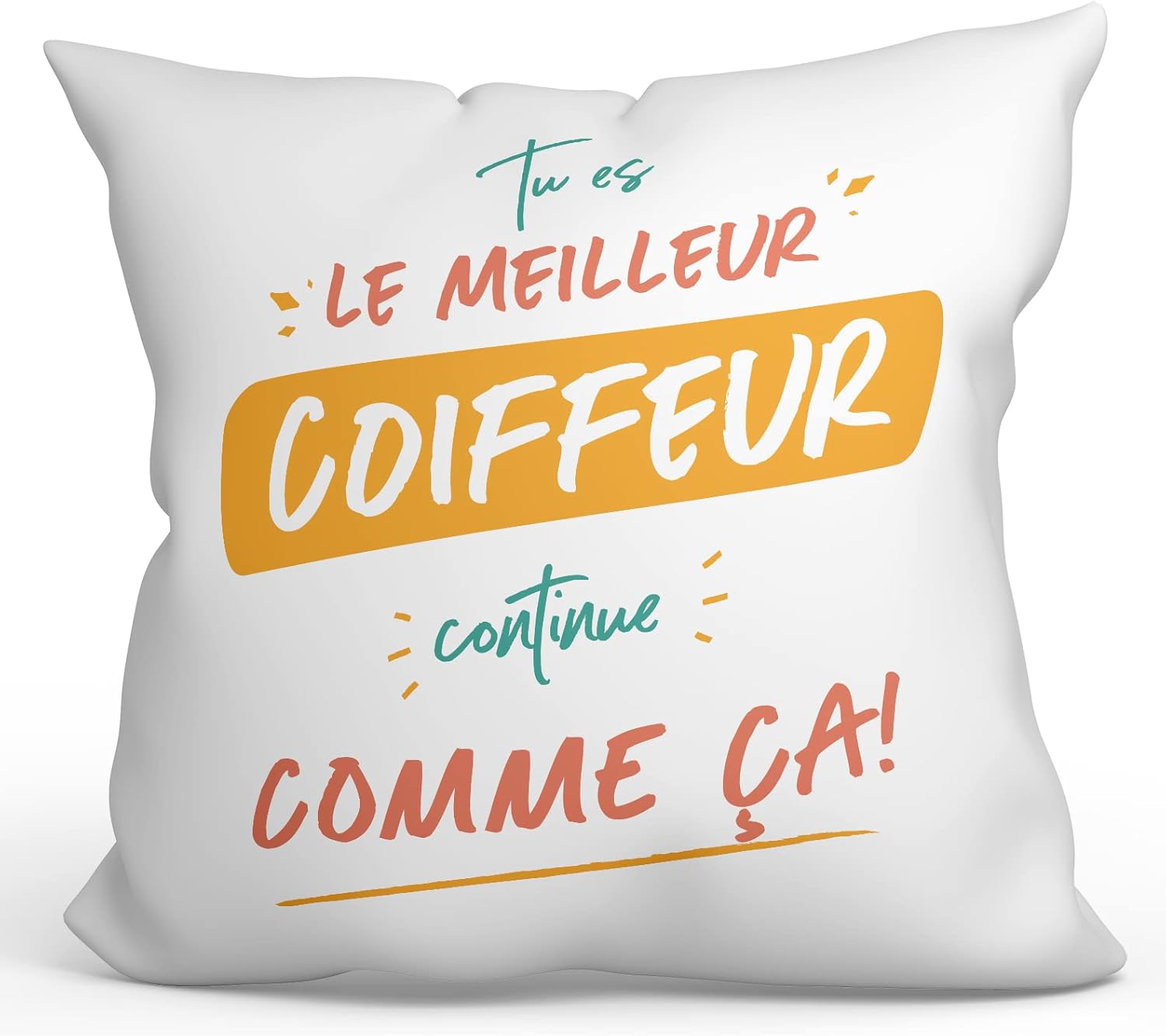 Mugffins Cojín 40x40 cm para Friseur Hombre Relleno Incluído - En Französisch - Tu es le Meilleur Continue Comme ça! - 11 oz / 330 ml - Regalo original y divertido